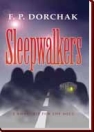 Read Sleepwalkers.